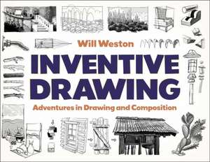 Inventive Drawing de Will Weston