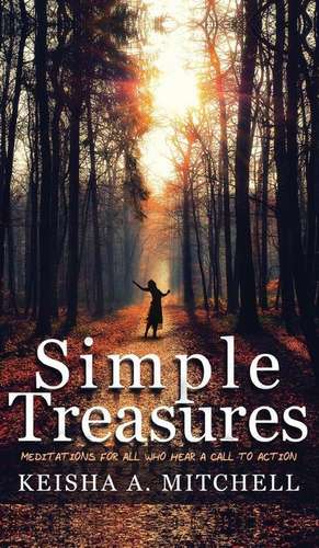 Simple Treasures de Keisha A. Mitchell