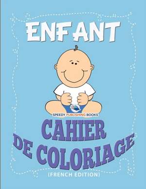 Livre à Colorier Sur Le Cerveau (French Edition) de Speedy Publishing Llc