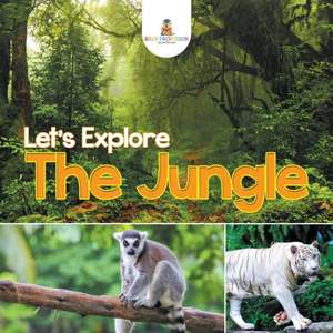 Let's Explore the Jungle de Baby