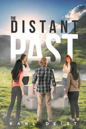The Distant Past de Karl Deist