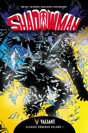 Shadowman Classic Omnibus Volume 1 de Bob Hall