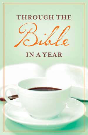 Through the Bible in a Year (Pack of 25) de Good News Publishers