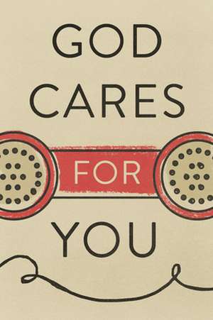 God Cares for You (Pack of 25) de Charles Swindoll