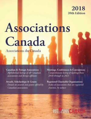 Associations Canada, 2018 de Grey House Canada