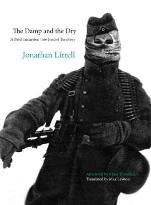 The Damp and the Dry de Jonathan Littell