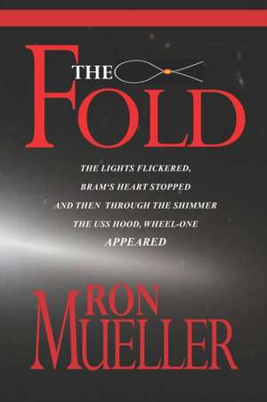 The Fold de Ron Mueller