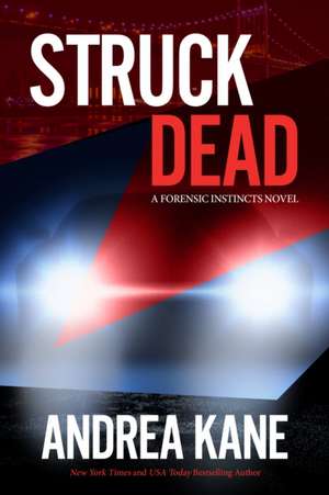 Struck Dead de Andrea Kane