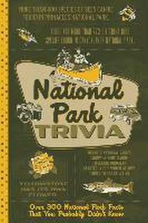 National Park Trivia Softcover Book de Willow Creek Press