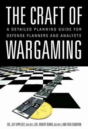 Craft of Wargaming de Fred Cameron