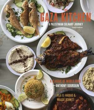 The Gaza Kitchen: A Palestinian Culinary Journey de Laila El-Haddad