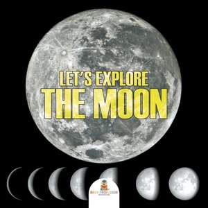 Let's Explore the Moon de Baby