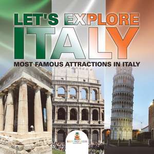 Let's Explore Italy (Most Famous Attractions in Italy) [Booklet] de Baby