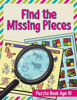 Find the Missing Pieces de Jupiter Kids