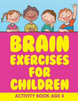 Brain Exercises for Children de Jupiter Kids