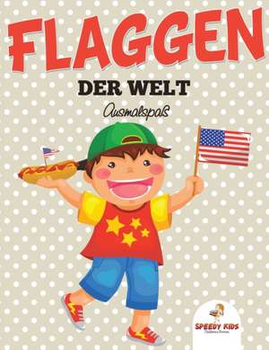 Flaggen der Welt de Speedy Kids