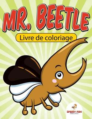 Livre de coloriage Pour filles seulement (French Edition) de Speedy Kids