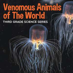 Venomous Animals of The World de Baby