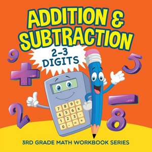 Addition & Subtraction (2-3 Digits) de Baby