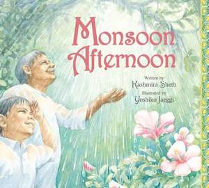 Monsoon Afternoon de Kashmira Sheth