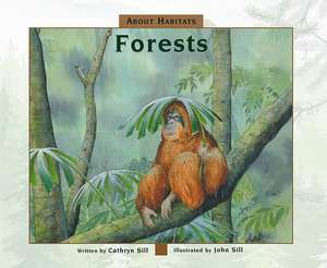 About Habitats: Forests de Cathryn Sill