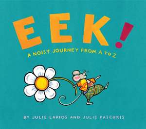 Eek! de Julie Larios