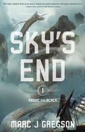 Sky's End de Marc J Gregson