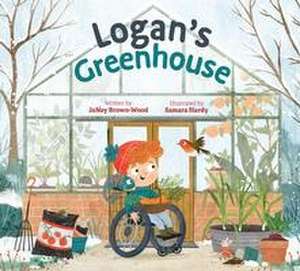 Logan's Greenhouse de Janay Brown-Wood