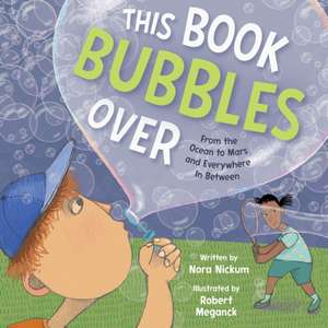 This Book Bubbles Over de Nora Nickum