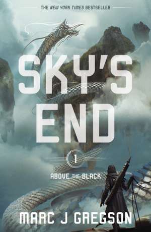 Sky's End de Marc J Gregson