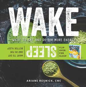 Wake/Sleep de Ariane Resnick