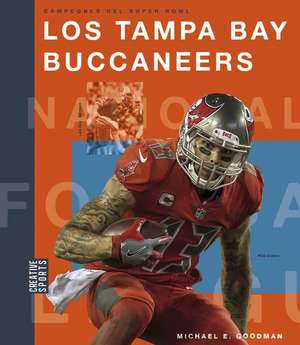 Los Tampa Bay Buccaneers de Michael E Goodman