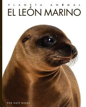 El León Marino de Kate Riggs