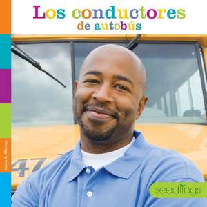 Los Conductores de Autobús de Laura K Murray