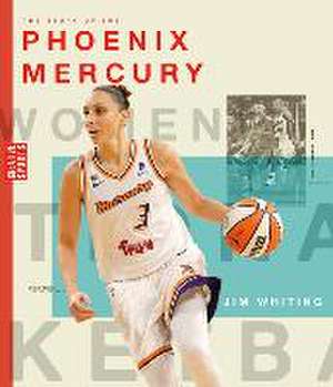 The Story of the Phoenix Mercury de Jim Whiting