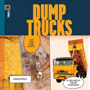 Dump Trucks de Aaron Frisch