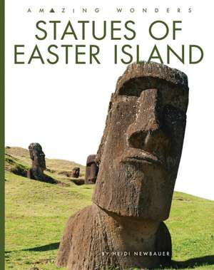 Statues of Easter Island de Heidi Newbauer