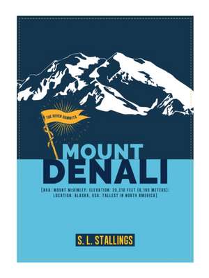 Mount Denali de S L Stallings