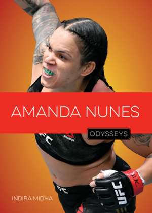 Amanda Nunes de Indira Midha