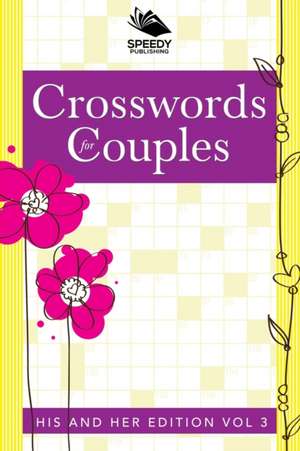 Crosswords For Couples de Speedy Publishing Llc