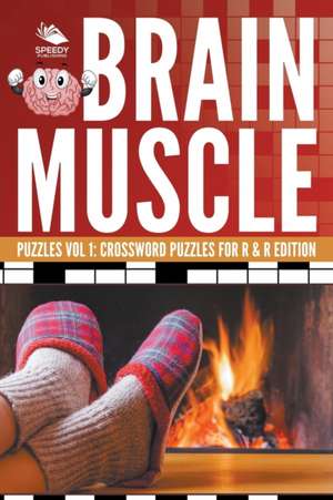 Brain Muscle Puzzles Vol 1 de Speedy Publishing Llc