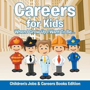 Careers for Kids de Baby