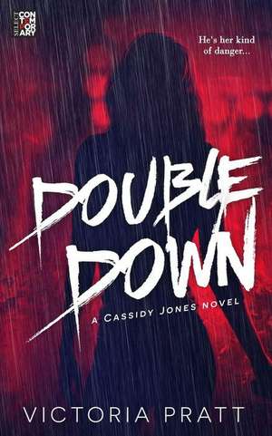 Double Down de Victoria Pratt