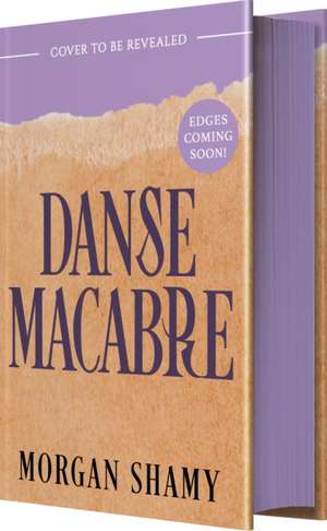 Danse Macabre de Morgan Shamy