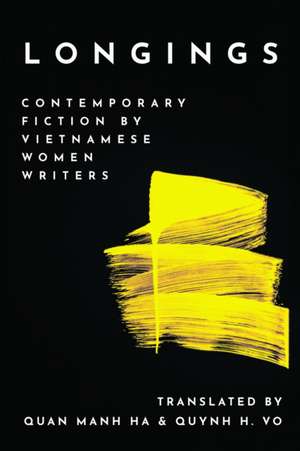Longings de Quan Manh Ha