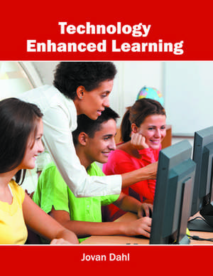 Technology Enhanced Learning de Jovan Dahl