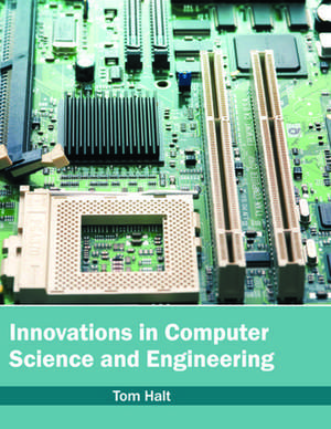 Innovations in Computer Science and Engineering de Tom Halt