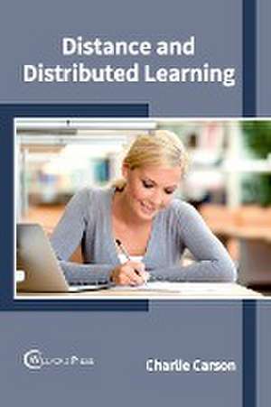 Distance and Distributed Learning de Charlie Carson