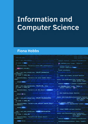 Information and Computer Science de Fiona Hobbs