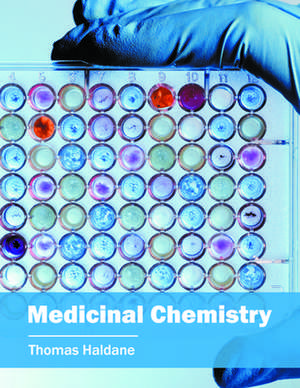 Medicinal Chemistry de Thomas Haldane